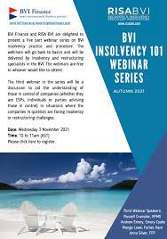 BVI Finance and BVI RISA Fifth Insolvency 101 Webinar Highlights Restructuring Remedies Available in the BVI 