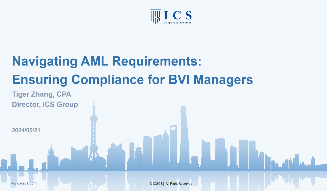 ICS Corporate Services - Navigating AML Requirements: Ensuring Compliance for BVI Managers