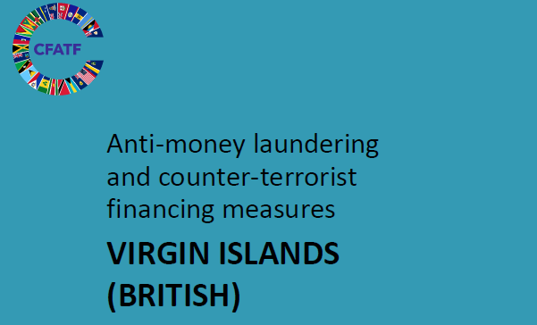 CFATF APPROVES BVI UPGRADED REPORT